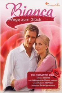 Bianca – Wege zum Glück